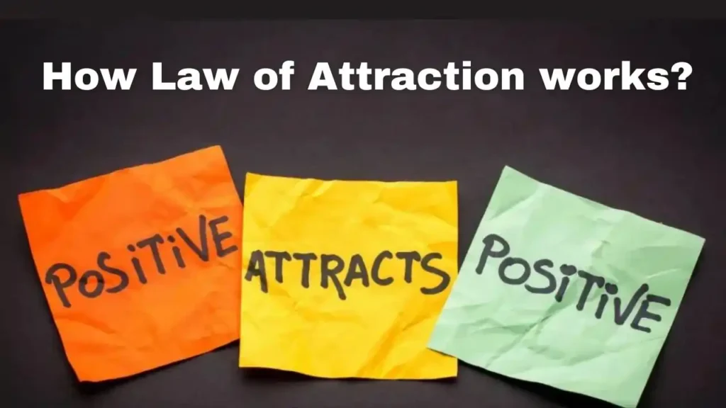 how law of attraction works